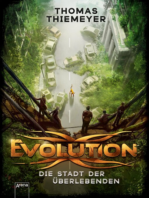 Title details for Evolution (1). Die Stadt der Überlebenden by Thomas Thiemeyer - Wait list